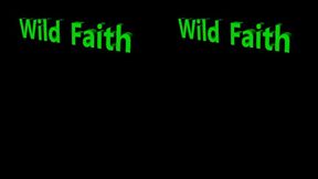 Wild Faith (Small)