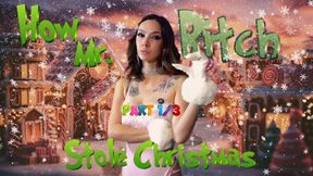 SPH- How Mr Bitch Stole Christmas
