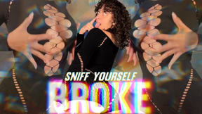 Sniff Yourself Broke