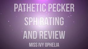 Pathetic pecker sph rating and review