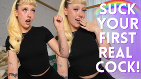 Suck Your First Cock!