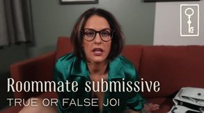 Roommate Submissive True or False JOI