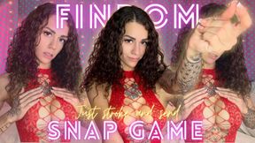 Findom Snap Game