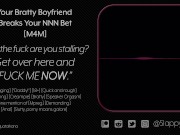 [M4M] Your Boyfriend Breaks Your NNN Bet [Audio]
