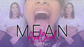 Mean And Cruel Part Two [GIANTESS + VORE]