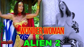 DID1408 - Wunder Woman vs Alien 2 Part 2