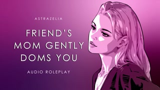 Femdom Milf Gently Dominates You (Audio) (ASMR)