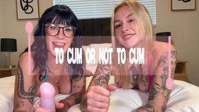 to cum or not to cum edging joi w/ countdown
