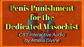 Penis Punishment for the Dedicated Masochist