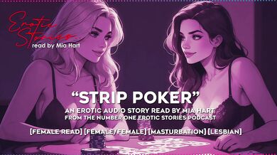 Strip Poker Lesbian Lust Pussy Fingering Mia Hart Erotic Story