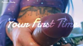 Your First Time