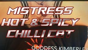 MISTRESS HOT & SPICY CHILLI CBT