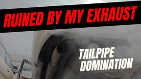 Ruined by My Exhaust: You Lie There While I Play With My Pedal