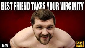 KingMarti: Best Friend Takes Your Virginity - 4k UHD 2160p - MOV