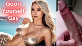 Gooning Yourself Gay