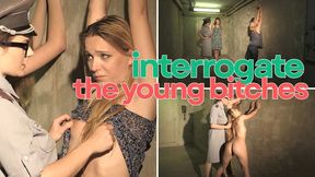 interrogate the young bitches - mp4 720p