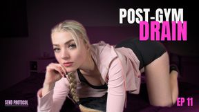 SEND PROTOCOL — Part 11: POST-GYM DRAIN