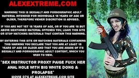 Sex Instructor Proxy Paige fuck her anal hole with big white dong &amp_ prolapse
