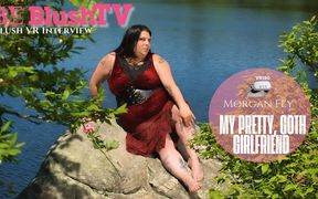 Blushtv - Morgan Fey My Pretty, Goth Girlfriend