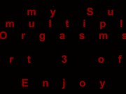 Dildoing my Submissive Boy to multiple inner Orgasms - Part 3 of 4