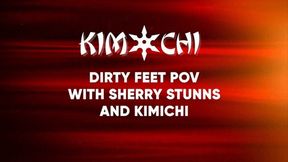 Dirty Feet pov with Sherry Stunns and Kimichi - WMV