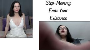 Step-Mommy Ends Your Existence- AVI