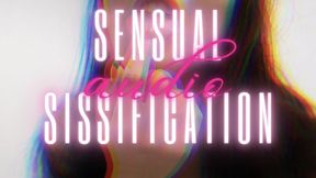 Sensual Sissification - Audio Only