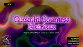 Cuckold Countess Matrixxx