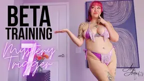 Beta Training: Mystery Tease 7