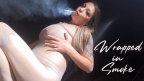 Wrapped in Smoke
