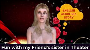 english audio sex story - fun with my friend s sister in theater