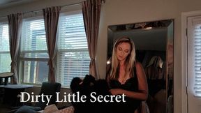 Dirty Little Secret