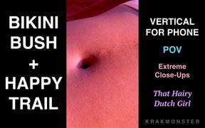 BIKINI BUSH + HAPPY TRAIL extreme close ups 4K HD pubes:  That Hairy Dutch Girl