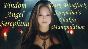 Dark Mindfuck - Serephina's Chakra Manipulation