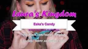 Eska's Candy