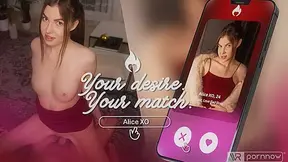 Your Desire Your Match Starring Alice Xo