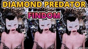 DIAMOND PREDATOR FINDOM