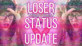 Loser status update
