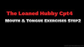 The Loaned Hubby Cpt4  - Tongue Exercise Step2