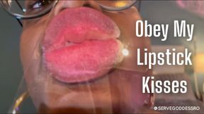 Obey My Lipstick Kisses