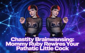 Chastity *** Stepmommy Ruby Rewires Your Pathetic Little Cock