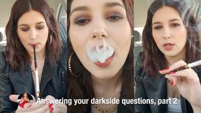 Negative Side Effects of Smoking Part 2: I Answer Your Darkside Questions