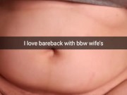 I love when your wife ride on my cock bareback until creampie - Cuckold Snapchat Captions