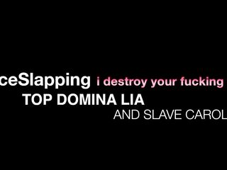 Faceslapping mega slaps by femdom-goddess lia and her serf Carola