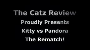 Kitty vs Pandora - The Rematch 4K
