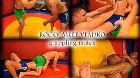 Rocky meet Vladko Grappling match