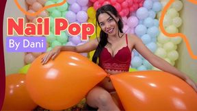 Dani Sexy Nail Pop Session! - 4K