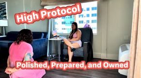 High Protocol: Polished, Prepared, and Owned