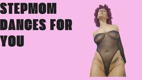 Stepmom dances for you