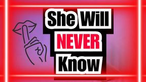 She Never Has To Know Audio - Sara Desire XO - Home Wrecker Cheating Femdom